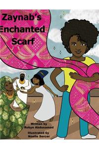 Zaynab's Enchanted Scarf