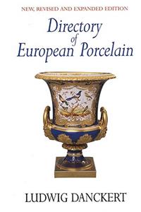 Directory of European Porcelain