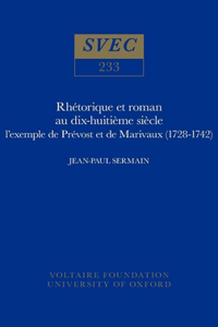 Rhétorique Et Roman Au Dix-Huitième Siècle