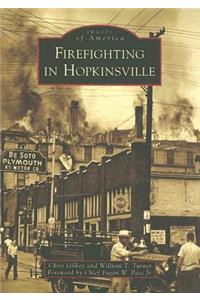 Firefighting in Hopkinsville