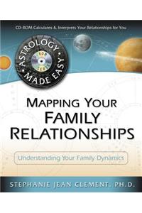 Mapping Your Family Relationships: Understanding Your Family Dynamics