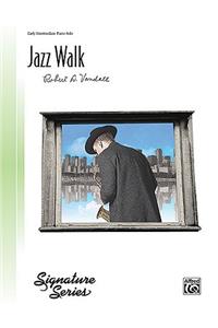 Jazz Walk