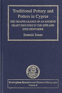 Traditional Pottery and Potters in Cyprus