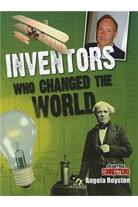 Inventors Who Changed the World