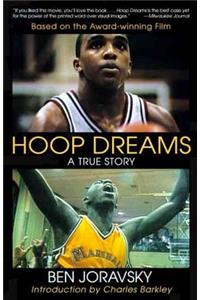 Hoop Dreams: A True Story of Hardship and Triumph