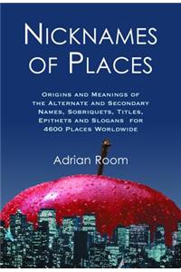 Nicknames of Places