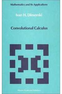 Convolutional Calculus
