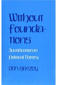 Without Foundations
