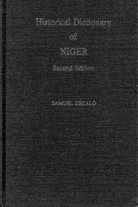 Historical Dictionary of Niger