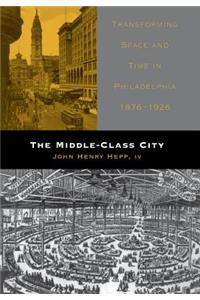 The Middle-Class City