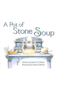 Ready Readers, Stage 5, Book 29, a Pot of Stone Soup, Single Copy