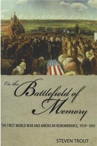 On the Battlefield of Memory