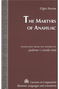 The Martyrs of Anahuac