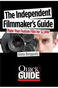 Independent Filmmaker's Guide