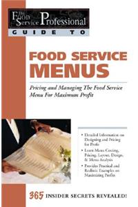 Food Service Professionals Guide to Food Service Menus