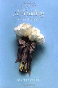 Planning a Wedding to Remember