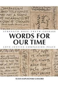 Words For Our Time