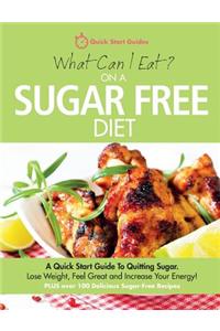 What Can I Eat On A Sugar Free Diet?