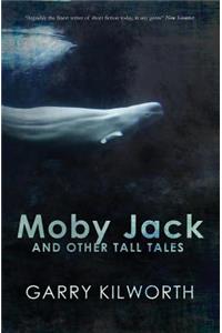 Moby Jack and Other Tall Tales