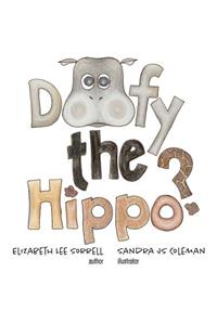 Doofy the Hippo?