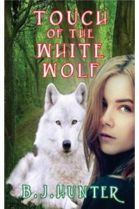 Touch of the White Wolf