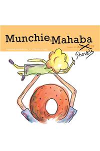 Munchie & Mahaba