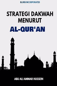 Strategi Dakwah Menurut Al-Qur'an