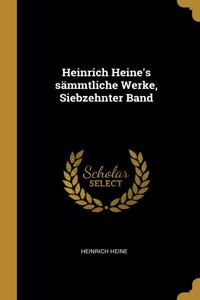 Heinrich Heine's sämmtliche Werke, Siebzehnter Band