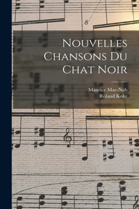 Nouvelles chansons du chat noir