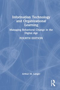 Information Technology and Organizational Learning