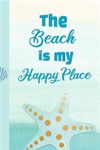 The Beach Is My Happy Place