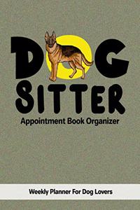 Dog Sitter Appointment Book Organizer