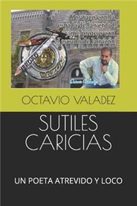Sutiles Caricias