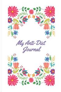 My Anti-Diet Journal