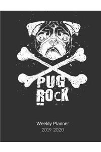 Pug Rock Weekly Planner 2019-2020