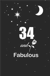 34 and fabulous