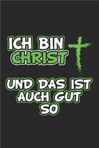 Ich bin Christ und das ist auch gut so