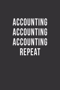 Accounting Accounting Accounting Repeat
