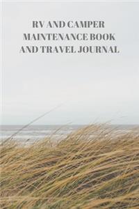 RV and Camper Maintenance Book and Travel Journal