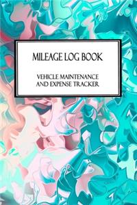 Mileage Log Book Vehicle Maintenance and Expense Tracker