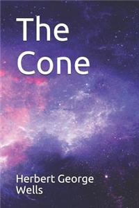 The Cone Herbert George Wells