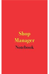Shop Manager Notebook