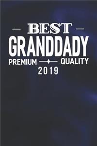Best Granddady Premium Quality 2019
