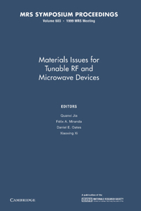 Materials Issues for Tunable RF and Microwave Devices: Volume 603