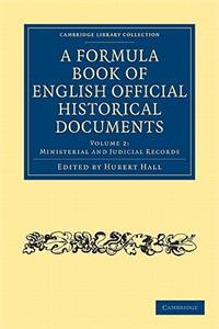Formula Book of English Official Historical Documents