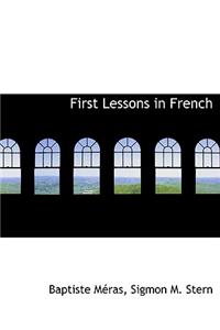 First Lessons in French