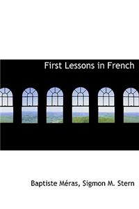 First Lessons in French