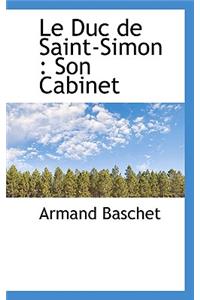 Le Duc de Saint-Simon