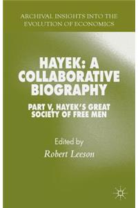 Hayek: A Collaborative Biography