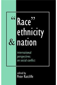 Race, Ethnicity and Nation